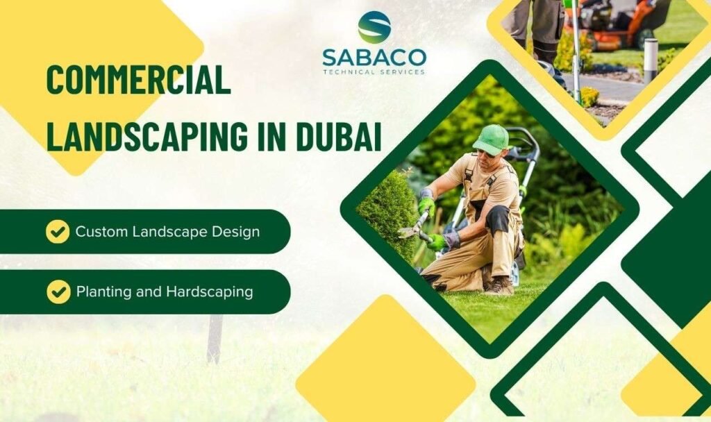 Commercial Landscaping In Dubai
